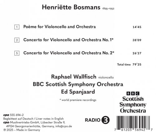 Raphael Wallfisch, BBC Scottish Symphony Orchestra, Ed Spanjaard - Bosmans: Cello Concertos Nos. 1 & 2 & Poème (2025) [Hi-Res]