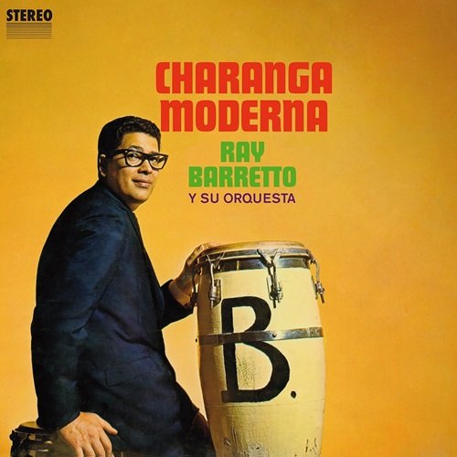 Ray Barretto - Charanga Moderna (1962)