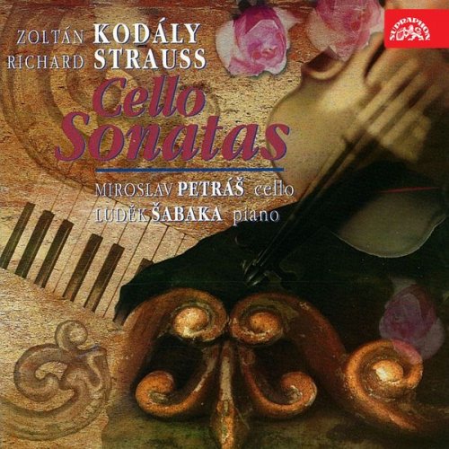 Miroslav Petráš, Luděk Šabaka - Strauss, Kodály: Sonatas (1997)