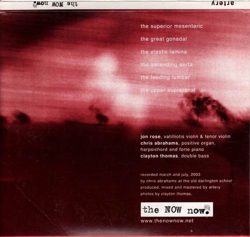 Jon Rose, Chris Abrahams, Clayton Thomas - Artery (2003)