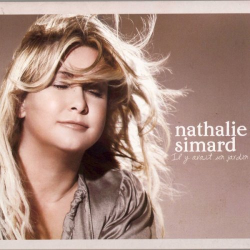 Nathalie Simard - Il y avait un jardin (2007)