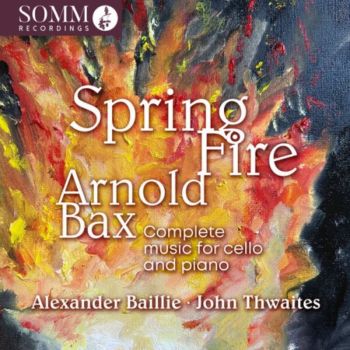 Alexander Baillie, John Thwaites - Spring Fire (2025) [Hi-Res]
