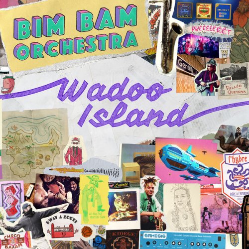 Bim Bam Orchestra - Wadoo Island (2025) [Hi-Res]