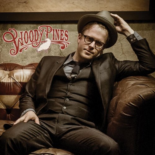 Woody Pines - Woody Pines (2015)