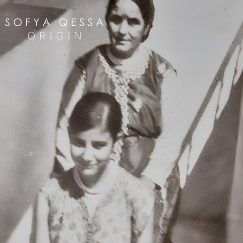Sofya Qessa - Origin (2025) [Hi-Res]