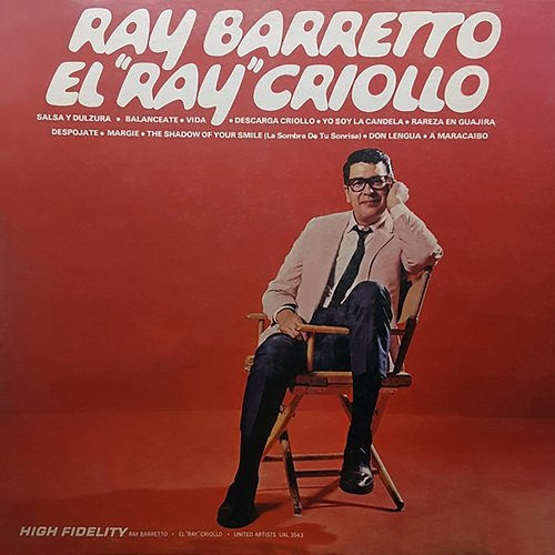 Ray Barretto - El “Ray” Criollo (1966)