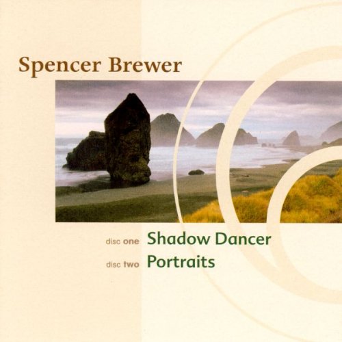 Spencer Brewer - Shadow Dancer / Portraits (2003)