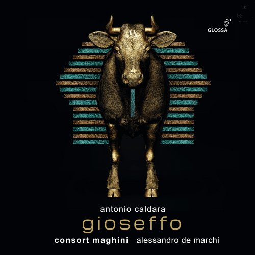 Consort Maghini & Alessandro De Marchi - Gioseffo che interpreta i sogni (Oratorio Vienna 1726) (2025)