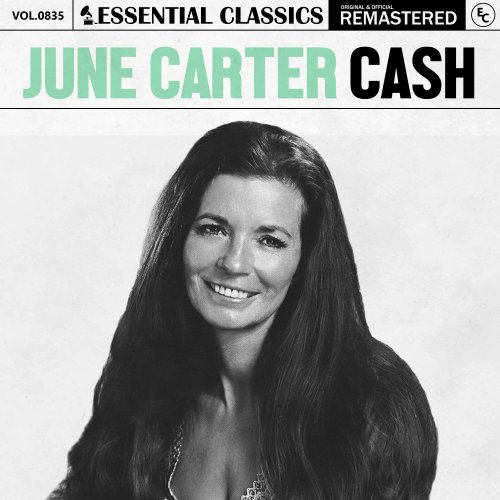 June Carter Cash - Essential Classics, Vol. 835: June Carter Cash (2025)