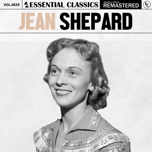 Jean Shepard - Essential Classics, Vol. 839: Jean Shepard (2025)