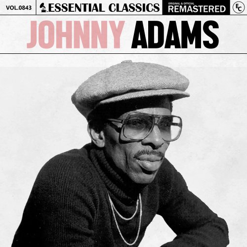Johnny Adams - Essential Classics, Vol. 843: Johnny Adams (2025)