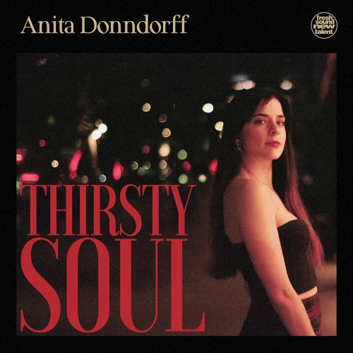 Anita Donndorff - Thirsty Soul (2025) Hi-Res