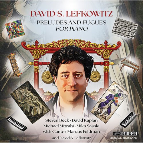 Various Artists - David S. Lefkowitz: Preludes & Fugues for Piano (2025) Hi-Res