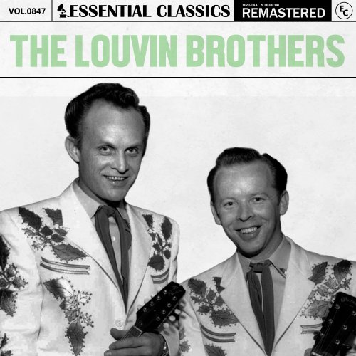 The Louvin Brothers - Essential Classics, Vol. 847: The Louvin Brothers (2025)