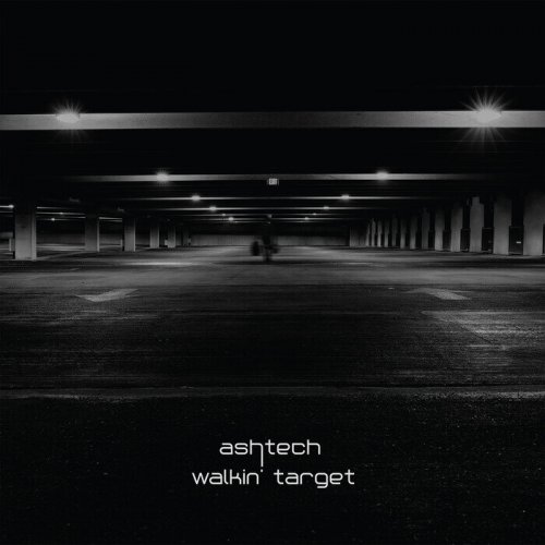 Ashtech - Walkin' Target (2025)