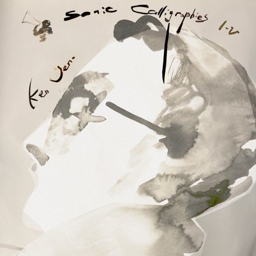 Ken Ueno - Sonic Calligraphies I-V (2025) Hi-Res