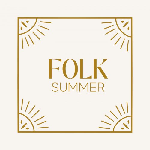 VA - Folk Summer (2025)