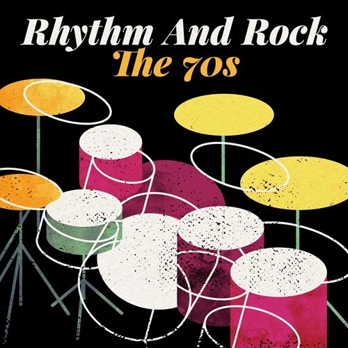 Various Artists - Rhythm and Rock: The 70s (2022)