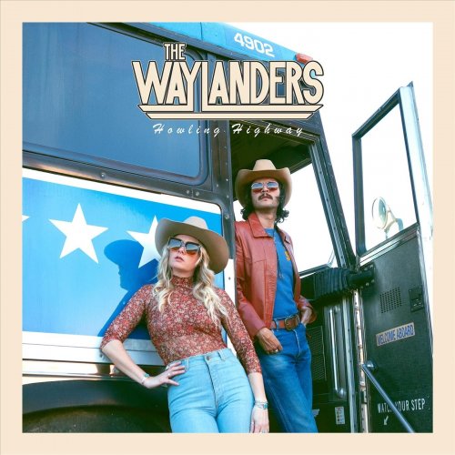The Waylanders - Howling Highway (2025)