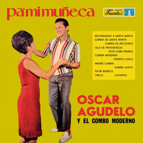 Óscar Agudelo - Pa' mi muñeca (2025) [Hi-Res]