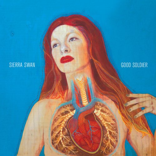 Sierra Swan - Good Soldier (2014) [Hi-Res]