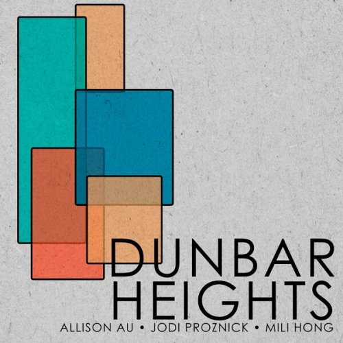 Allison Au Quartet - Dunbar Heights (2024)