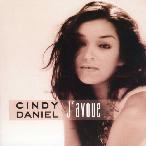 Cindy Daniel - J'avoue (2006)