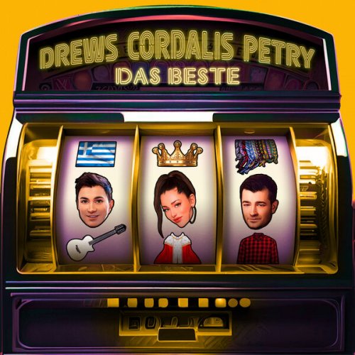 DREWS CORDALIS PETRY - Das Beste (2025) Hi-Res