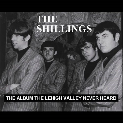 The Shillings - The Album the Lehigh Valley Never Heard (2017)