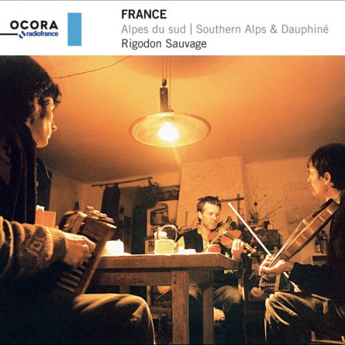 Michel Favre, Patrice Gabet, Bruno Sabalat - Rigodon Sauvage - France (Alpes du Sud - Southern Alps & Dauphiné) (2025)