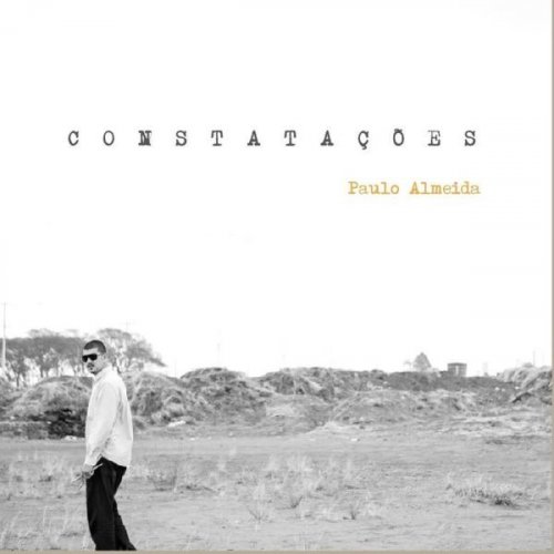 Paulo Almeida - Constatações (2013)