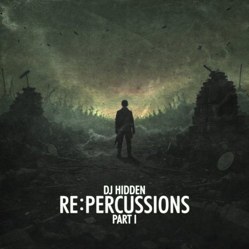 DJ Hidden - Re:Percussions Part I - Original Version (2025)