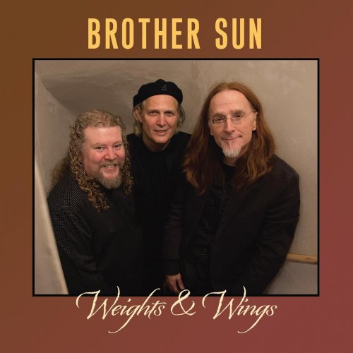 Brother Sun - Weights & Wings (2016)