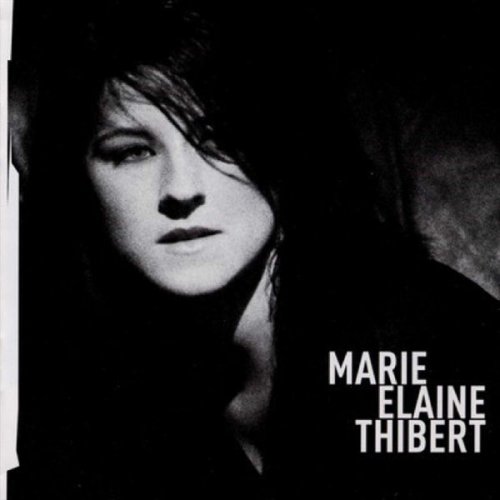 Marie-Élaine Thibert - Marie-Élaine Thibert (2004)