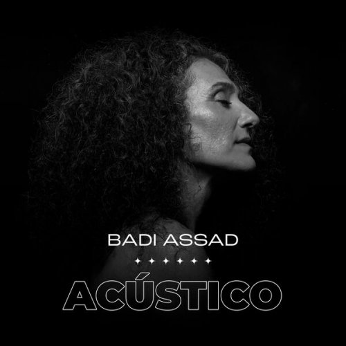 Badi Assad - Badi Assad (Acústico) (2025) Hi-Res