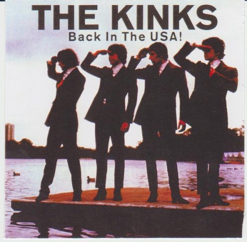 The Kinks - Back in the USA! (1999)