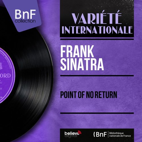 Frank Sinatra - Point Of No Return (Stereo Version) (2019) [Hi-Res]