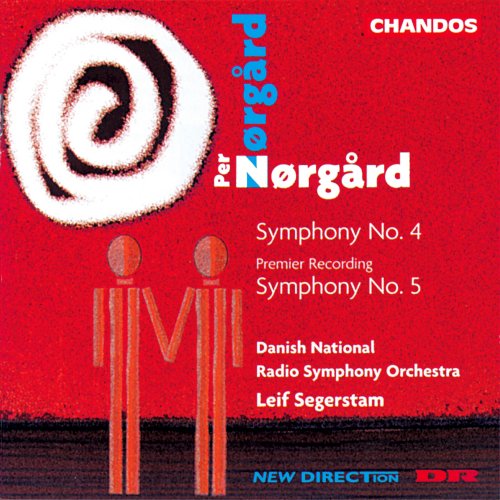 Leif Segerstam, Danish National Symphony Orchestra - Nørgård: Symphony No. 4 & Symphony No. 5 (1997)