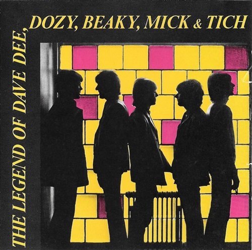 Dave Dee, Dozy, Beaky, Mick & Tich - The Legend Of Dave Dee Dozy Beaky Mick & Tich (1988)