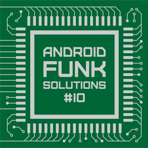 VA – Android Funk Solutions #10 (2019)