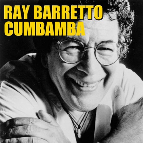 Ray Barretto - Cumbamba (2015)