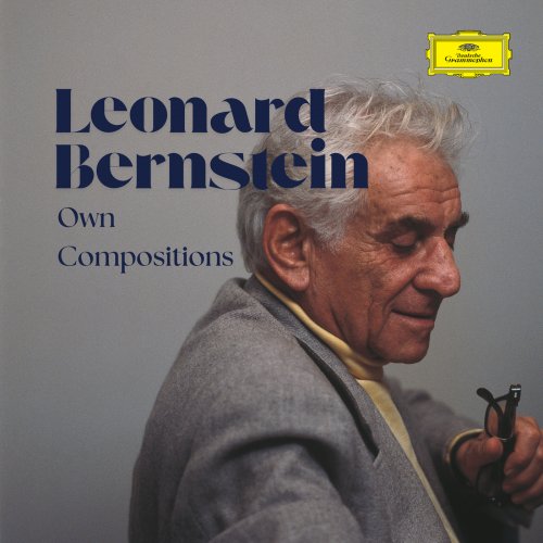 Leonard Bernstein - Leonard Bernstein - Own Compositions (2025)
