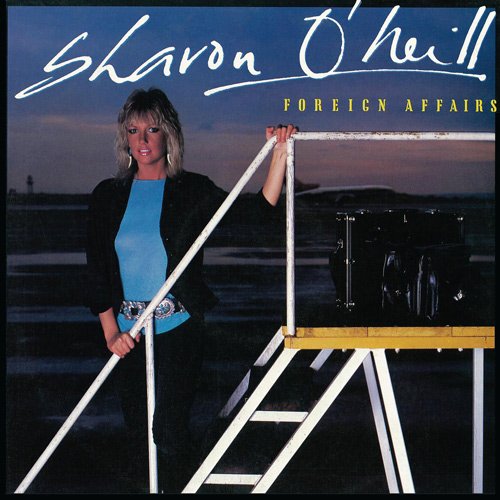 Sharon O'Neill - Foreign Affairs (1983) [2014]