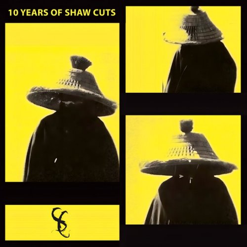 VA - 10 Years Of Shaw Cuts (2025)