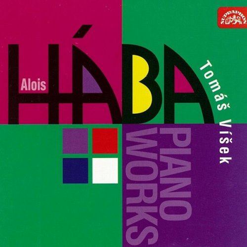 Tomáš Víšek - Hába: Piano Works (1997)