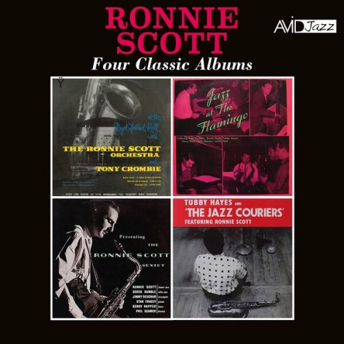 Ronnie Scott - Four Classic Albums (At the Royal Festival Hall / Jazz at the Flamingo / Presenting the Ronnie Scott Sextet / Tubby Hayes & the Jazz Couriers Featuring Ronnie Scott) (2025 Digitally Remastered) (2025)