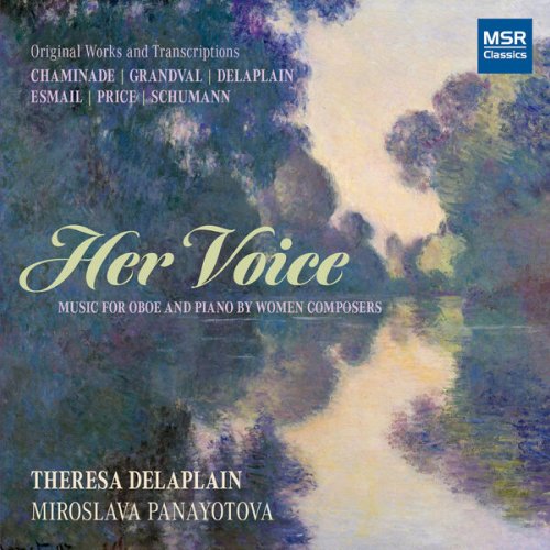 Theresa Delaplain, Miroslava Panayotova - Her Voice: Music for Oboe and Piano by Women Composers (2025)