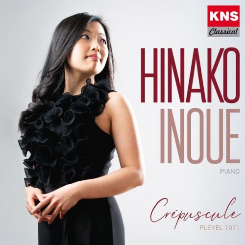 Hinako Inoue - Crépuscule - Pleyel 1911 (2025)