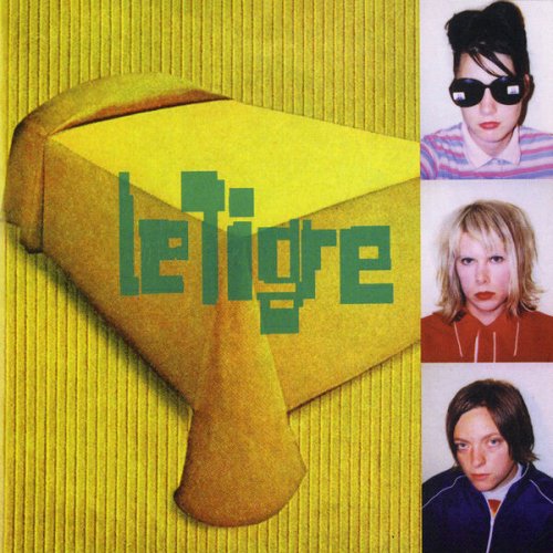 Le Tigre - Le Tigre (2012)