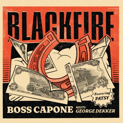 Boss Capone, George Dekker - Blackfire (2024) [Hi-Res]